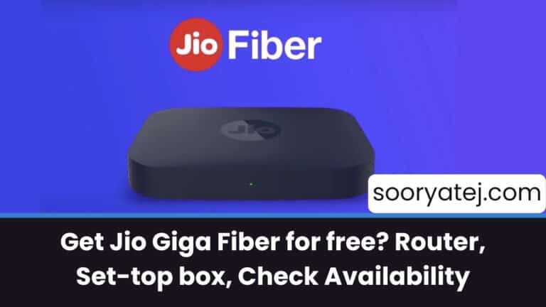 How to get a Jio Giga Fiber connection for free? Router, Set-top box (No Cost), Check Availability